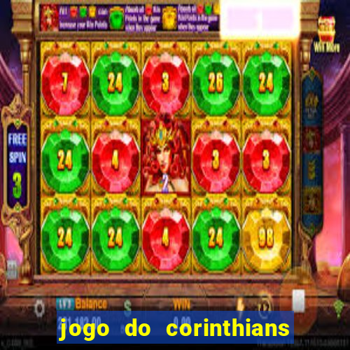 jogo do corinthians ao vivo multicanal